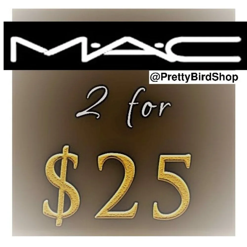 Mystery MAC! 2 for $25 NIB Lipstick or Eyeshadow PRICE FIRM